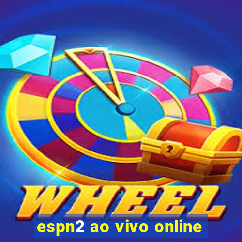 espn2 ao vivo online